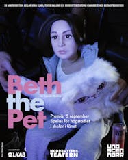Affisch, Beth the Pet. Foto Märta Thisner