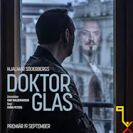 Affischbild, Doktor Glas. Format 1440 x 1440. Foto: Josefin Wiklund & Magnus Stenberg